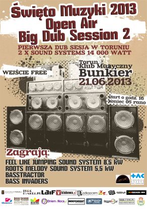 2013.06.21 Open Air Big Dub Session 2 Toruń Bunkier