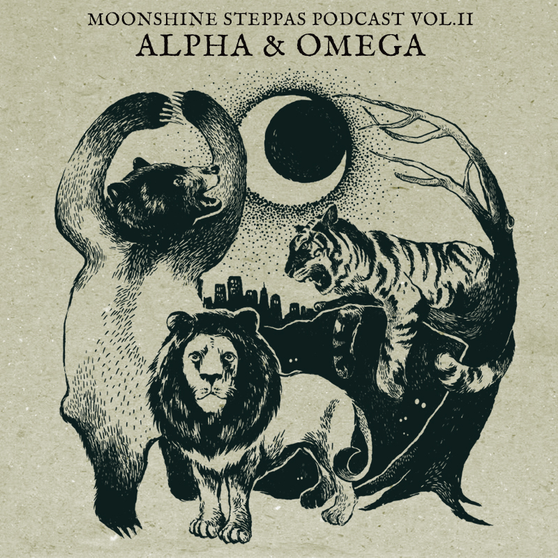 Moonshine Steppas prezentuje Alpha&Omega