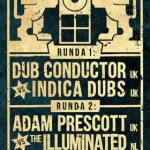 Dub Clash Trójmiasto – Dub Condcutor vs Indica Dubs, Adam Prescott vs The Illuminated // 05.04.2014 // Sopot