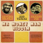 Mr Money Man Riddim – Rod Taylor, Brother Culture, Ranking Joe