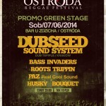 Ostróda Reggae Festival/Promo Green Stage – Dubseed Sound System // 07.06.2014 // Ostróda