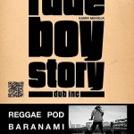 Reggae Pod Baranami – „Rude Boy Story” // 13.06.2014 // Kraków