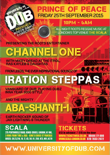 University of Dub – Channel One, Iration Steppas, Aba Shanti-I // 25.09.2015 // London