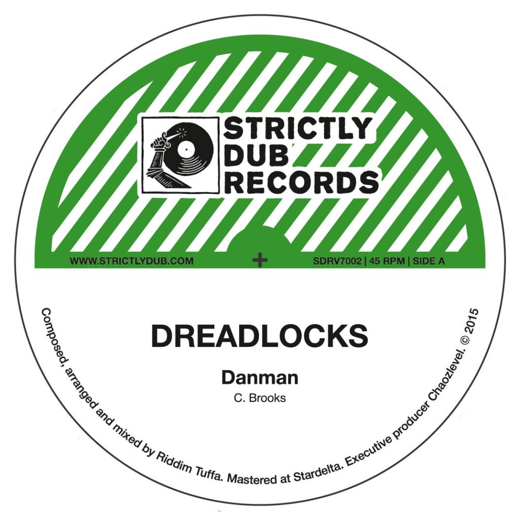 Strictly Dub Records – „Dreadlocks” Danman&Riddim Tuffa