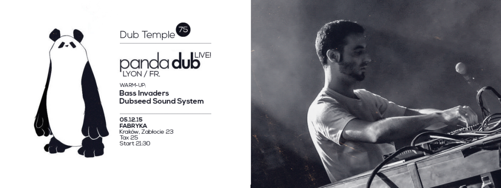 Dub Temple #75 – Panda Dub // 05.12.2015 // Kraków