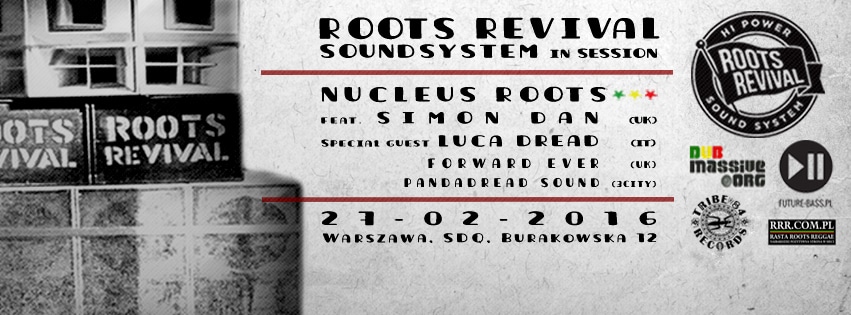 Roots Revival Souns System in Session // 27.02.2016 // Warszawa