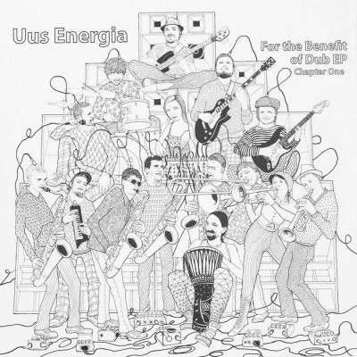 [Recenzja]Uus Energia –  „For the Benefit of Dub: Chapter One”